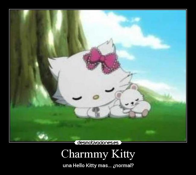 Charmmy Kitty - una Hello Kitty mas... ¿normal?