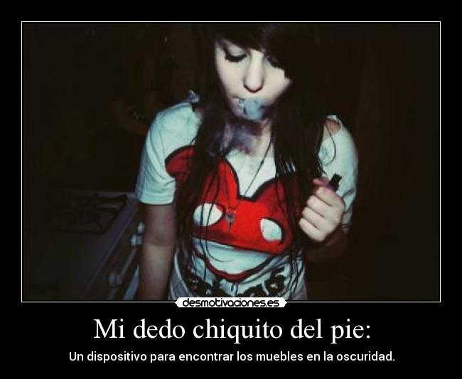 Mi dedo chiquito del pie: -