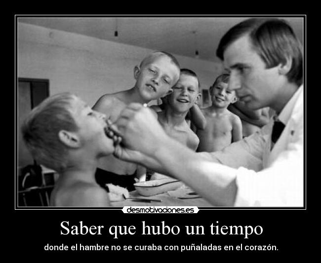 Saber que hubo un tiempo - 