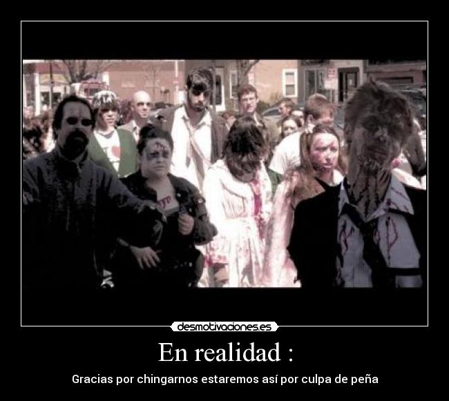 En realidad : - 