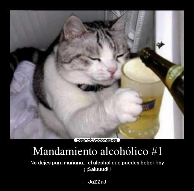 Mandamiento alcohólico #1 -