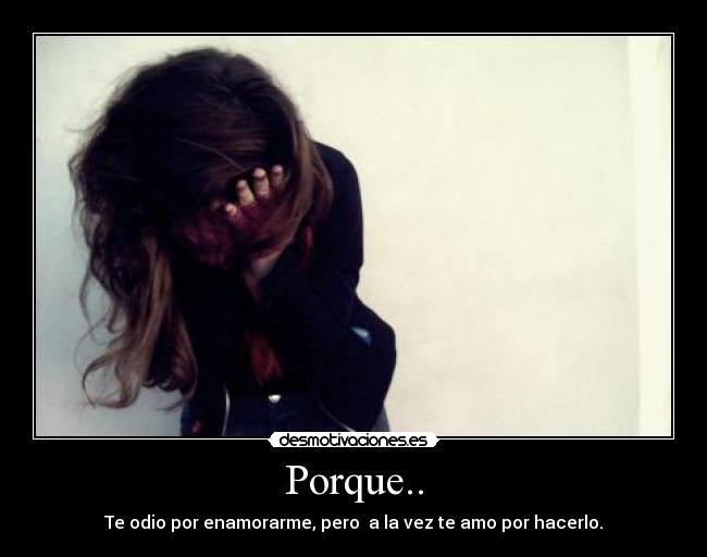 Porque.. -