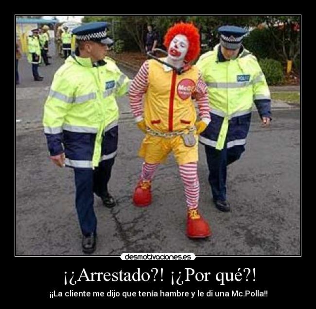 ¡¿Arrestado?! ¡¿Por qué?! - 