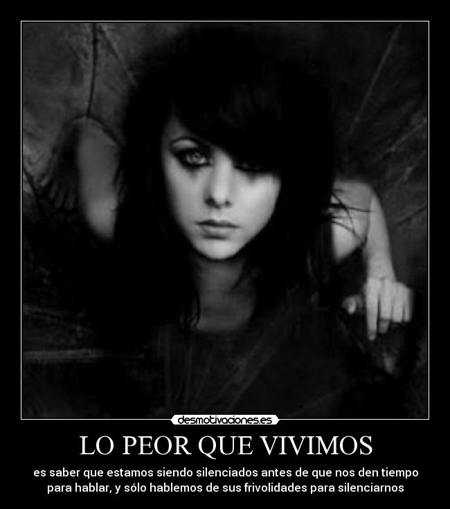 LO PEOR QUE VIVIMOS - 