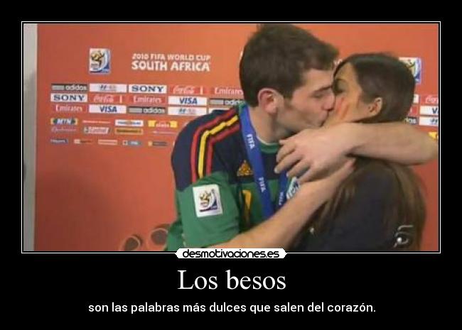 Los besos - son las palabras más dulces que salen del corazón.