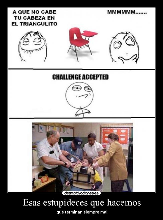 Esas estupideces que hacemos -