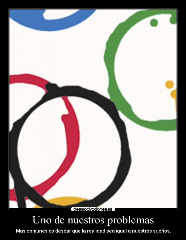 Uno de nuestros problemas -