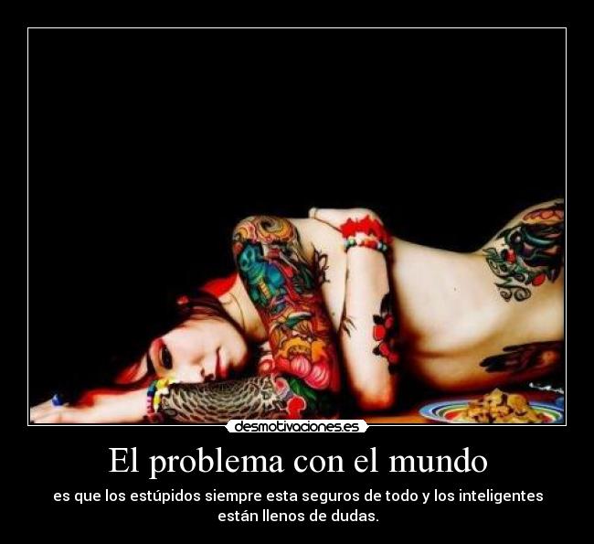 El problema con el mundo -