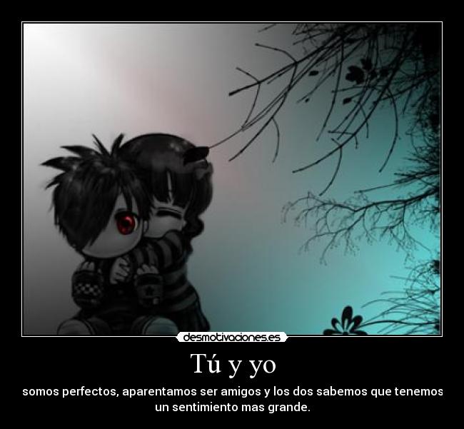 Tú y yo -