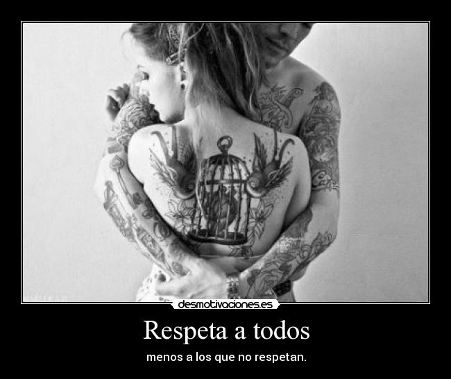 Respeta a todos -