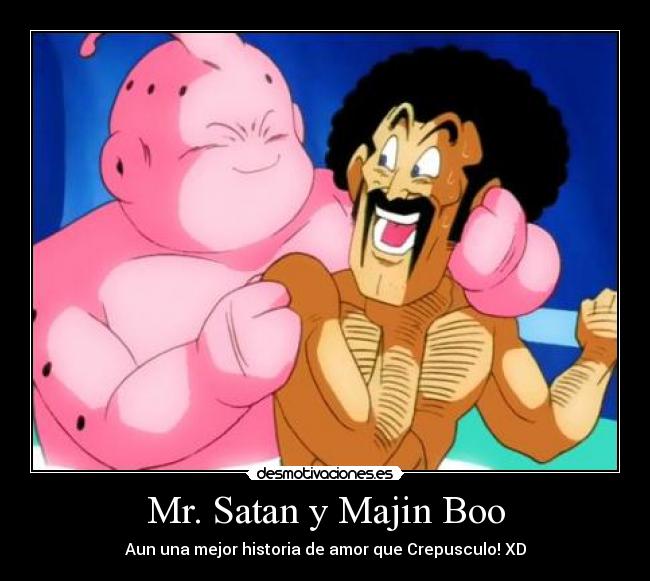 Mr. Satan y Majin Boo -