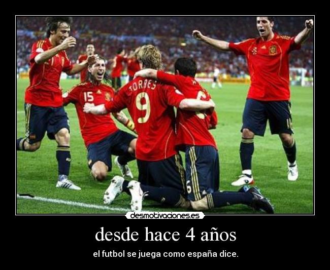 desde hace 4 años - 