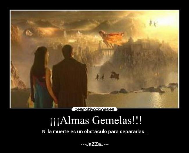 ¡¡¡Almas Gemelas!!! - 