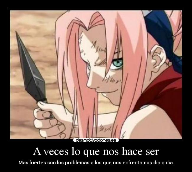 A veces lo que nos hace ser - 