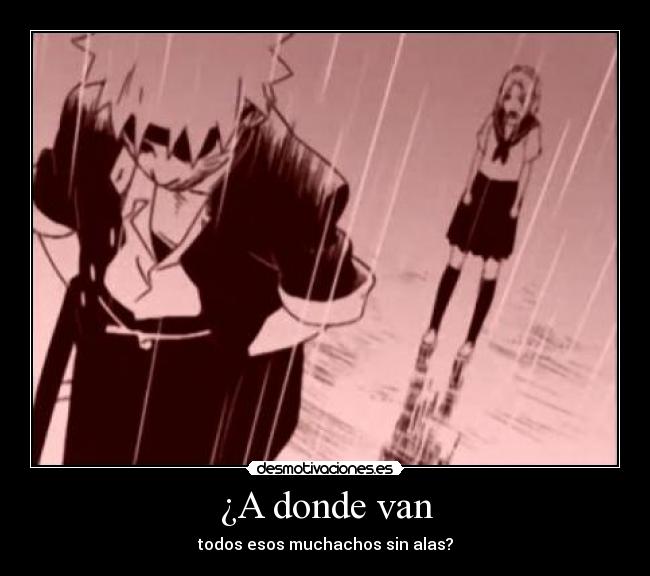 carteles anime naruto donde van desmotivaciones