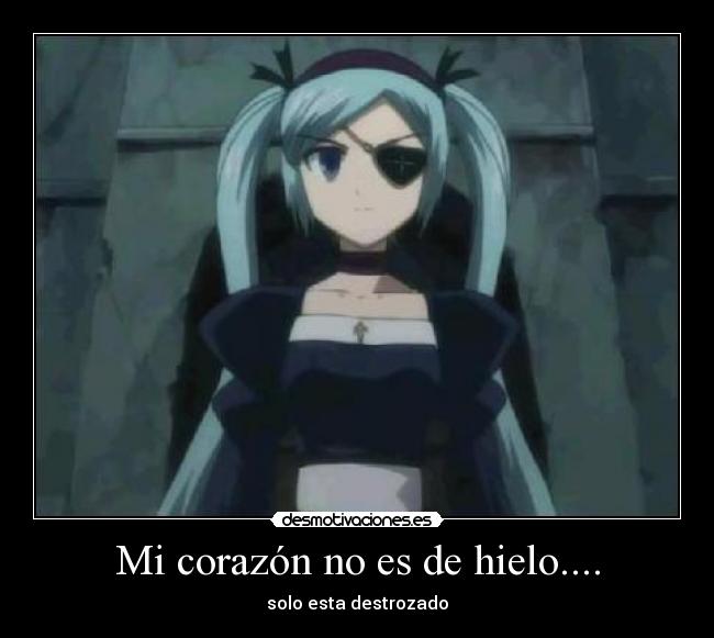 Mi corazón no es de hielo.... -