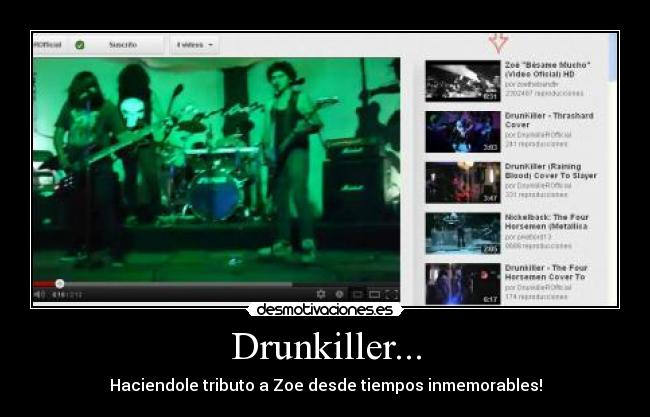 carteles drunkiller zoe desmotivaciones