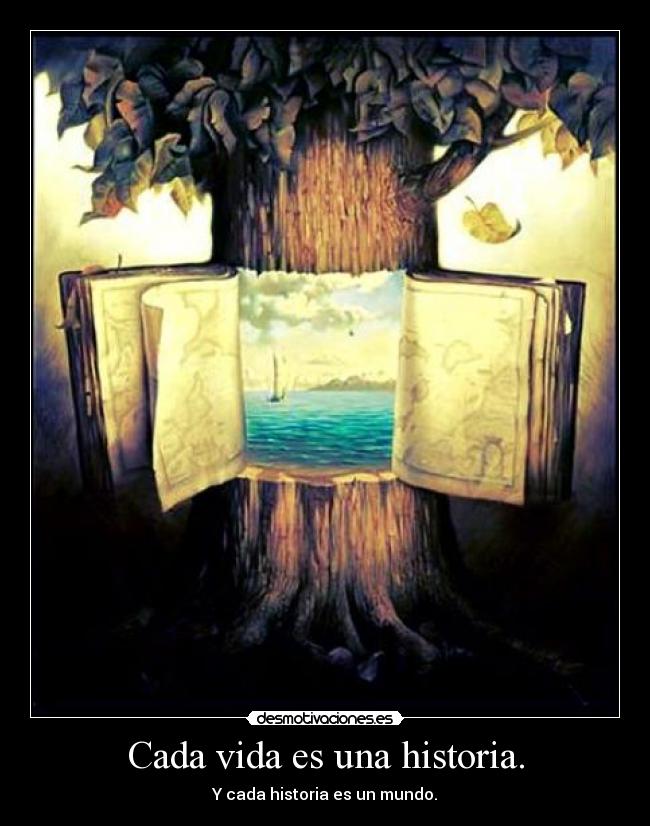 carteles vida historia passio est quod movet mundi desmotivaciones