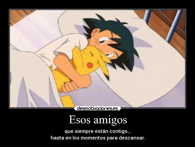 Esos amigos - 