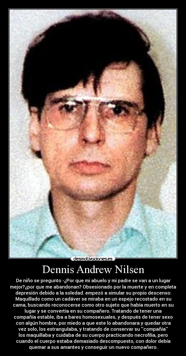 carteles asesinos serie estados unidos historia soledad homosexualismo necrofilia estrangulamiento desmotivaciones