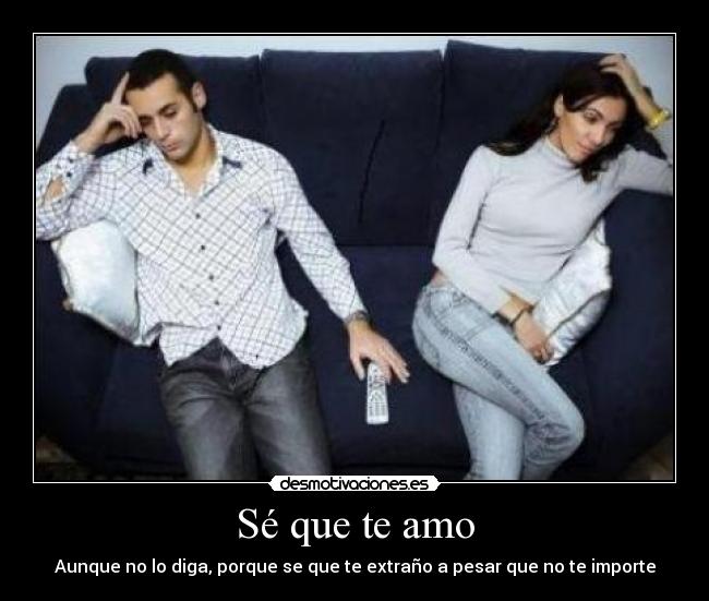 Sé que te amo -