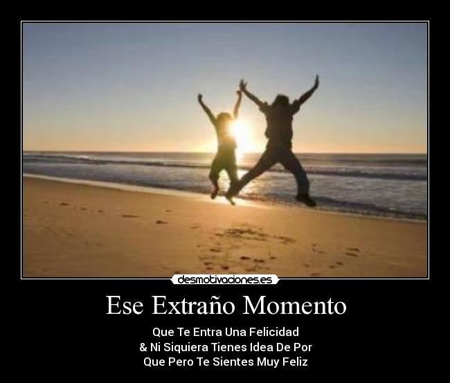 Ese Extraño Momento - 