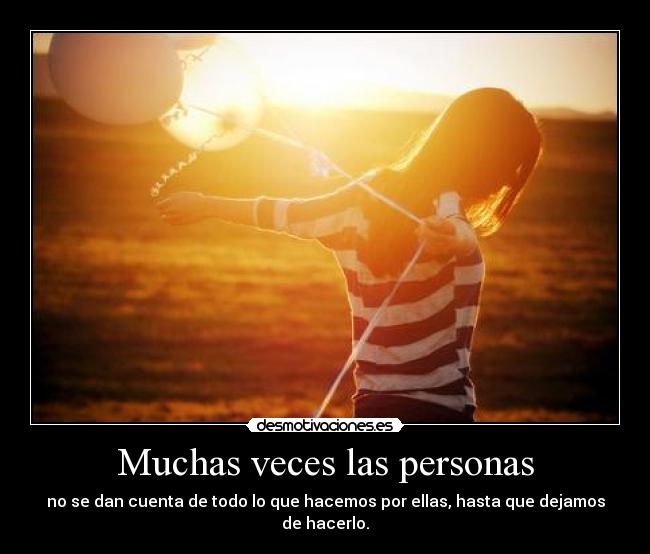 Muchas veces las personas -