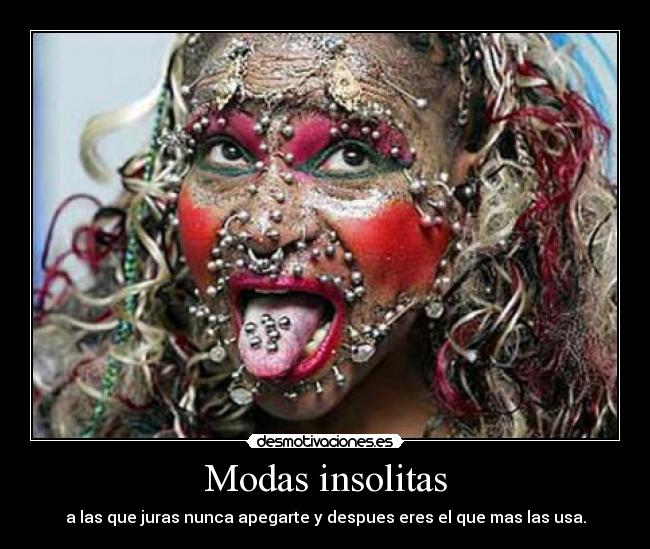 carteles modas insolitas desmotivaciones