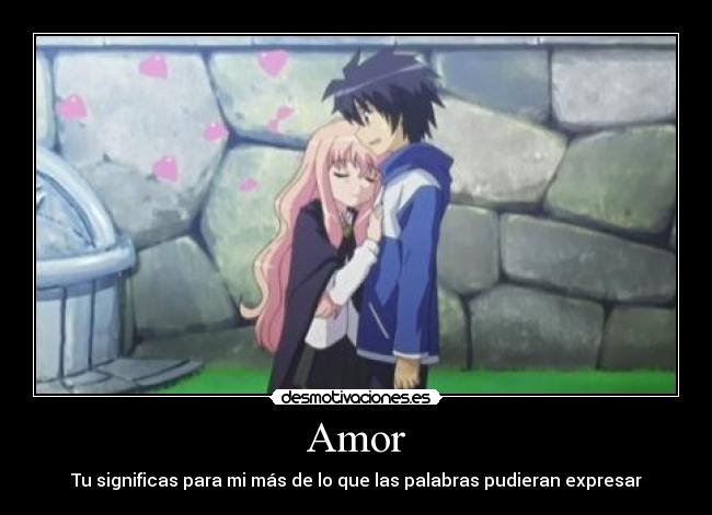 Amor - Tu significas para mi más de lo que las palabras pudieran expresar