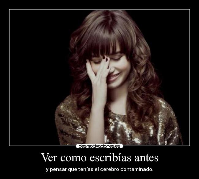 Ver como escribías antes - 