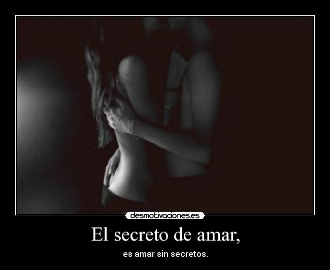El secreto de amar, -