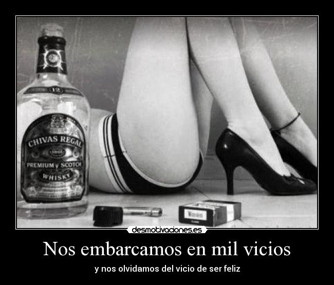 Nos embarcamos en mil vicios - 