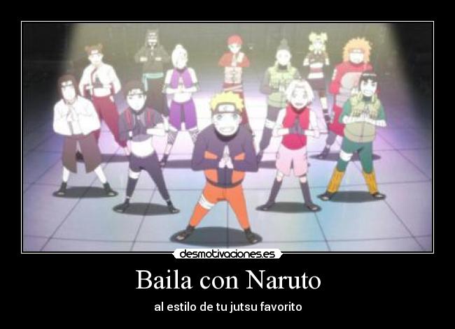Baila con Naruto -