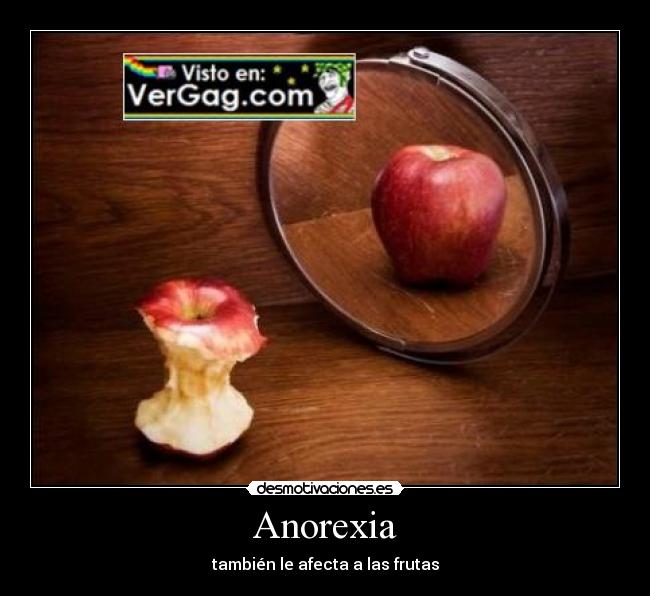 Anorexia -