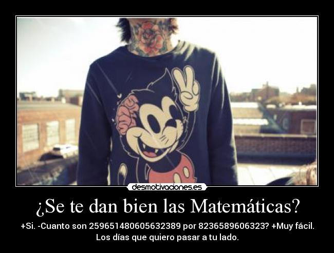 ¿Se te dan bien las Matemáticas? -