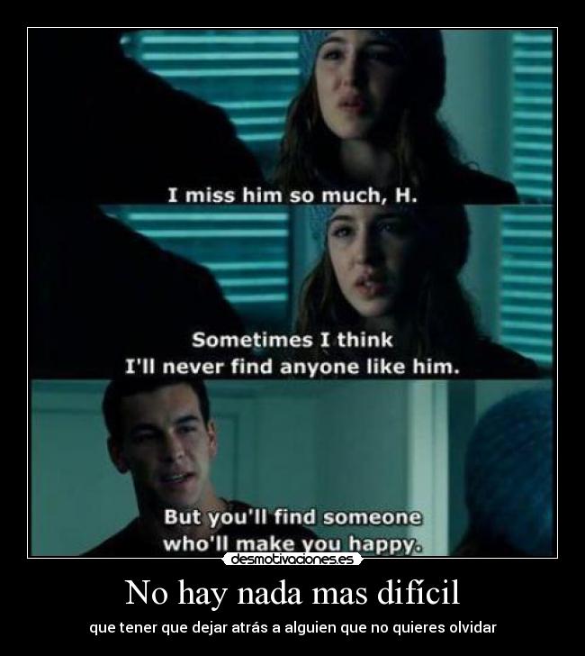 No hay nada mas difícil -