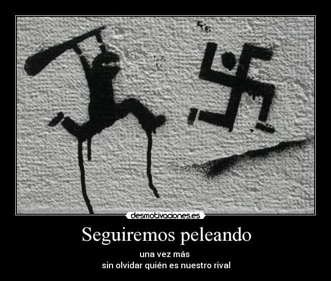 Seguiremos peleando - 