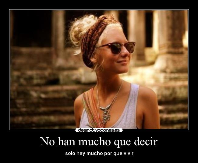 No han mucho que decir - 