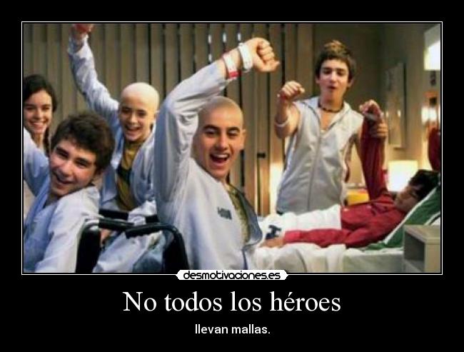 No todos los héroes -