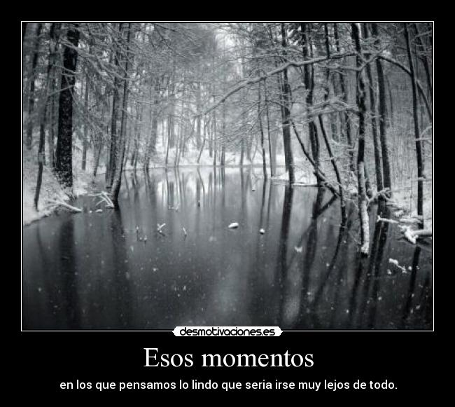 Esos momentos -