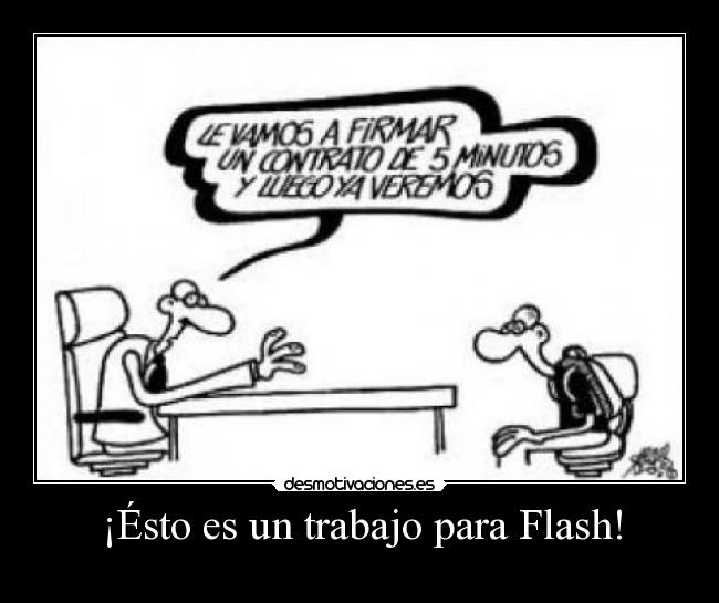 ¡Ésto es un trabajo para Flash! - 