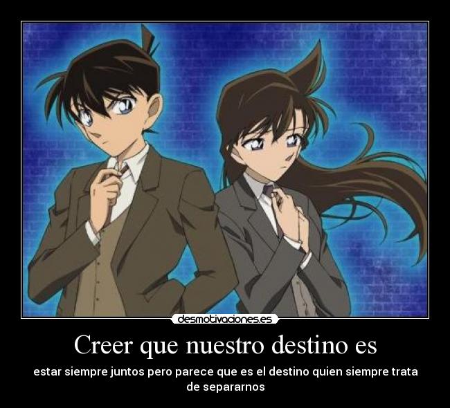 carteles destino klanotaku anime detective conan shinichi ran desmotivaciones