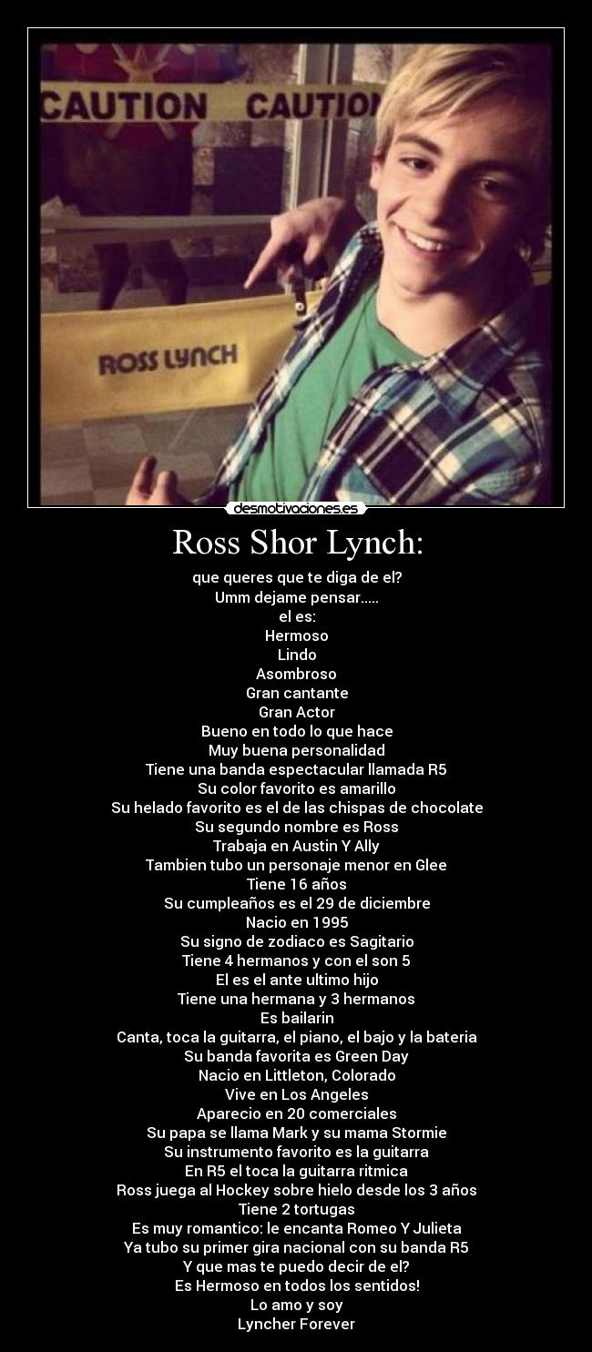 Ross Shor Lynch: -