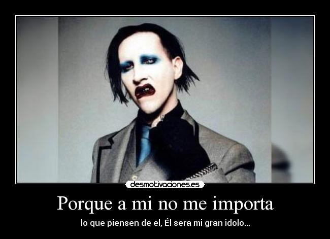 carteles marilyn manson grande desmotivaciones