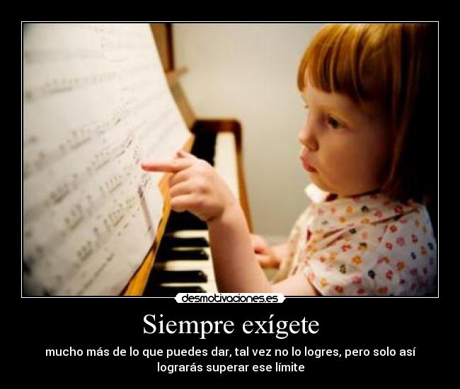 Siempre exígete - 
