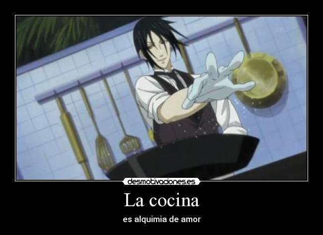 La cocina - es alquimia de amor