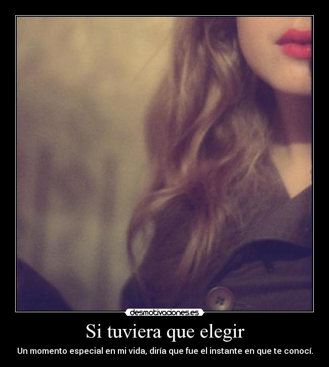 Si tuviera que elegir - 