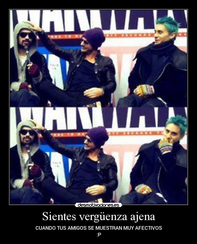 Sientes vergüenza ajena - CUANDO TUS AMIGOS SE MUESTRAN MUY AFECTIVOS
:P