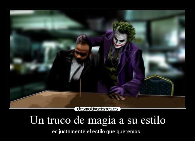 Un truco de magia a su estilo - 