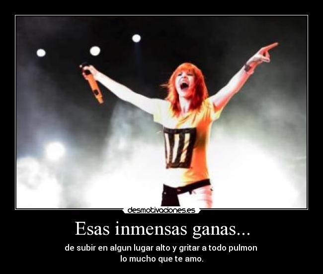 Esas inmensas ganas... - 